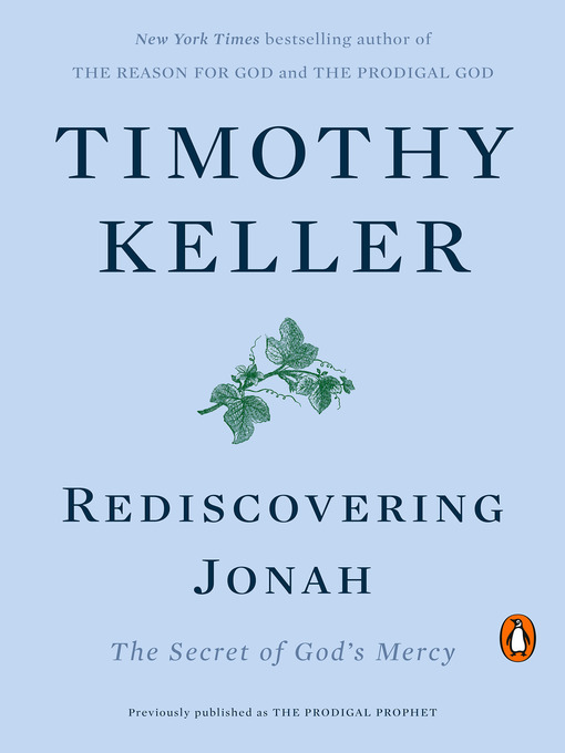 Title details for Rediscovering Jonah by Timothy Keller - Wait list